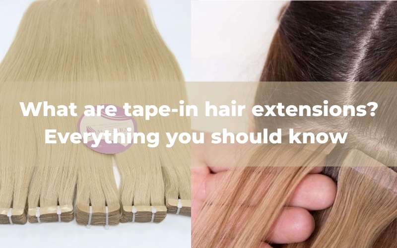 What are tape-in hair extensions