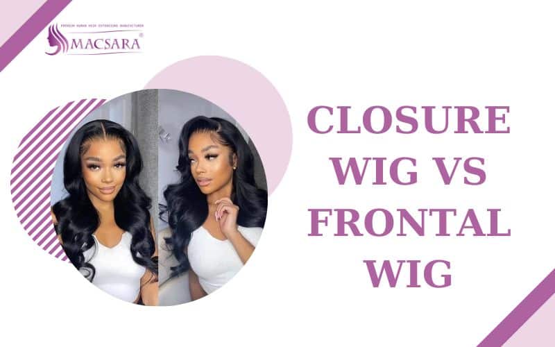 What is the difference between Closure Wig & Frontal Wig
