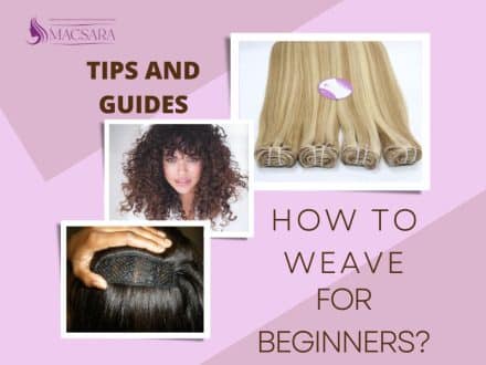 Step-by-step: How To Weave Hair For Beginners
